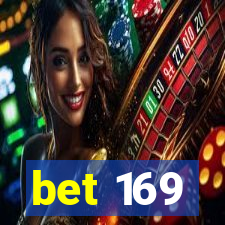 bet 169